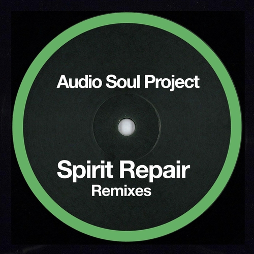 Audio Soul Project - Spirit Repair Remixes [FMRASP09]